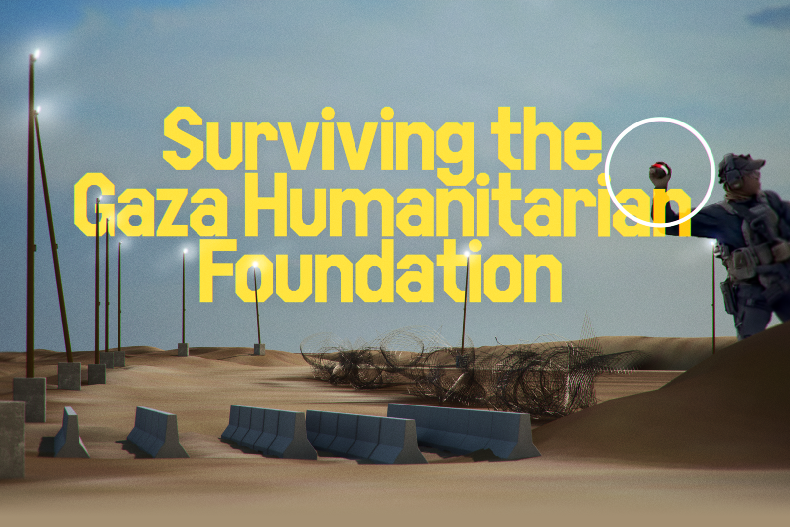 Surviving the Gaza Humanitarian Foundation