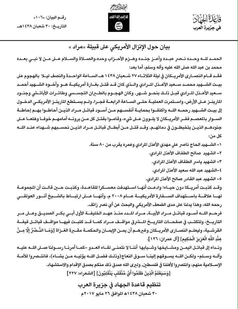 In a statement, AQAP stated that the area was not the site of an AQAP base, and that US forces fired "indiscriminately", killing civilians (@terror_monitor, May 26th 2017)