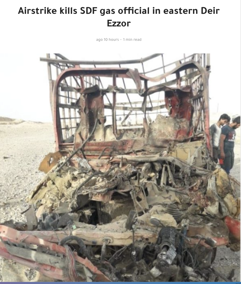 On Tuesday, May 4, a person was killed when a drone, believed to belong to the international coalition, targeted his car in al-Shanan village in the easter Deir Ezzor countryside, according to Deir Ezzor 24 network correspondent. (Images posted by @DeirEzzor24)